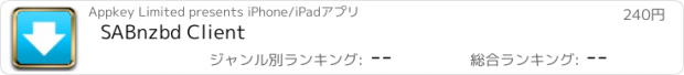 おすすめアプリ SABnzbd Client