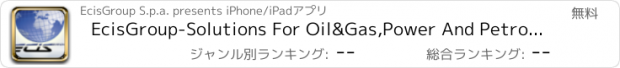 おすすめアプリ EcisGroup-Solutions For Oil&Gas,Power And Petrochemical Industry