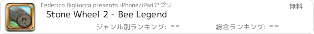 おすすめアプリ Stone Wheel 2 - Bee Legend