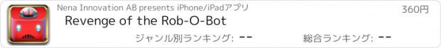 おすすめアプリ Revenge of the Rob-O-Bot