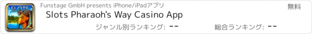 おすすめアプリ Slots Pharaoh's Way Casino App