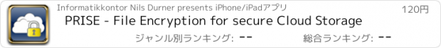 おすすめアプリ PRISE - File Encryption for secure Cloud Storage