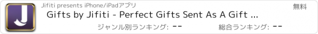 おすすめアプリ Gifts by Jifiti - Perfect Gifts Sent As A Gift Card