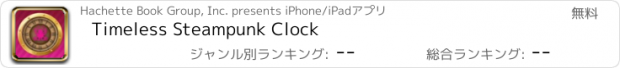 おすすめアプリ Timeless Steampunk Clock