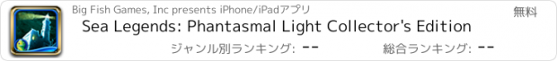 おすすめアプリ Sea Legends: Phantasmal Light Collector's Edition
