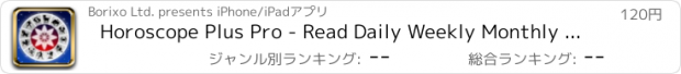 おすすめアプリ Horoscope Plus Pro - Read Daily Weekly Monthly and Yearly Astrology for Every Zodiac Sign Fortune Teller about Love Compatibility Teens Money Career Flirt Singles and Couples