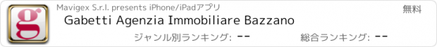 おすすめアプリ Gabetti Agenzia Immobiliare Bazzano