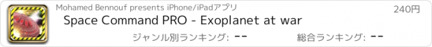 おすすめアプリ Space Command PRO - Exoplanet at war