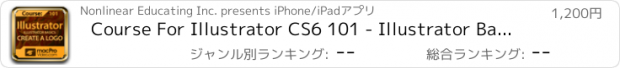 おすすめアプリ Course For Illustrator CS6 101 - Illustrator Basics - Create A Logo