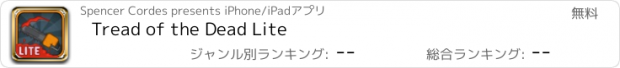 おすすめアプリ Tread of the Dead Lite