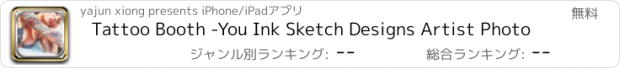 おすすめアプリ Tattoo Booth -You Ink Sketch Designs Artist Photo