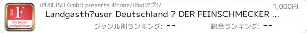 おすすめアプリ Landgasthäuser Deutschland – DER FEINSCHMECKER Guide 2012