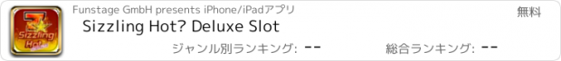 おすすめアプリ Sizzling Hot™ Deluxe Slot