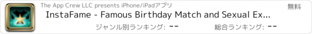おすすめアプリ InstaFame - Famous Birthday Match and Sexual Expression Number BONUS!