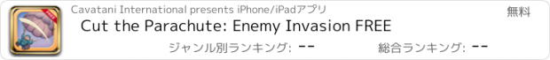 おすすめアプリ Cut the Parachute: Enemy Invasion FREE