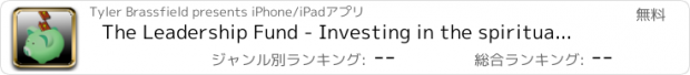 おすすめアプリ The Leadership Fund - Investing in the spiritual leadership of today!