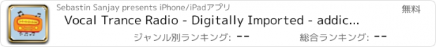 おすすめアプリ Vocal Trance Radio - Digitally Imported - addictive electronic music
