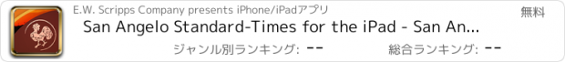おすすめアプリ San Angelo Standard-Times for the iPad - San Angelo, Texas