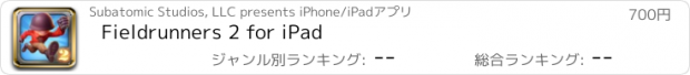 おすすめアプリ Fieldrunners 2 for iPad