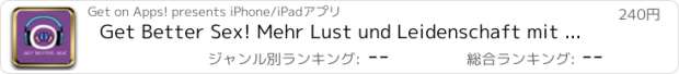 おすすめアプリ Get Better Sex! Mehr Lust und Leidenschaft mit Hypnose!