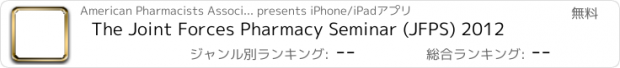 おすすめアプリ The Joint Forces Pharmacy Seminar (JFPS) 2012