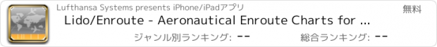 おすすめアプリ Lido/Enroute - Aeronautical Enroute Charts for Preflight Briefing and Inflight Use