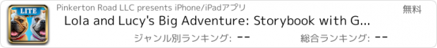 おすすめアプリ Lola and Lucy's Big Adventure: Storybook with Games LITE