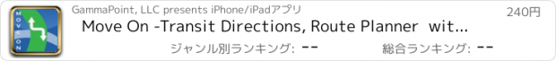 おすすめアプリ Move On -Transit Directions, Route Planner  with Voice