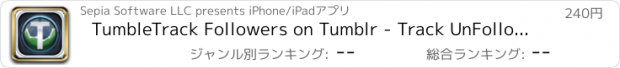 おすすめアプリ TumbleTrack Followers on Tumblr - Track UnFollowers and View Quotes or Wallpaper