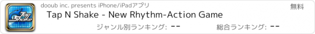 おすすめアプリ Tap N Shake - New Rhythm-Action Game