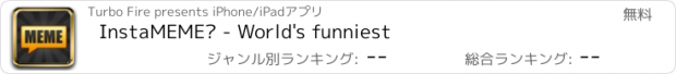 おすすめアプリ InstaMEME™ - World's funniest