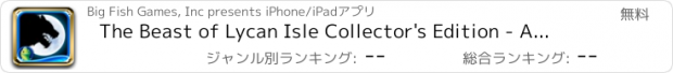 おすすめアプリ The Beast of Lycan Isle Collector's Edition - A Hidden Object Adventure