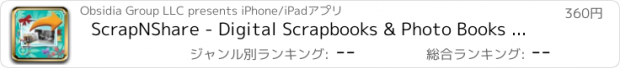 おすすめアプリ ScrapNShare - Digital Scrapbooks & Photo Books You Can Share