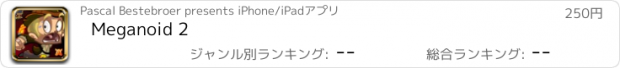 おすすめアプリ Meganoid 2