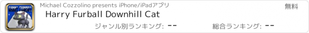 おすすめアプリ Harry Furball Downhill Cat