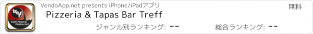 おすすめアプリ Pizzeria & Tapas Bar Treff