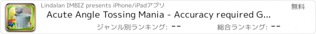 おすすめアプリ Acute Angle Tossing Mania - Accuracy required Greatest pass time