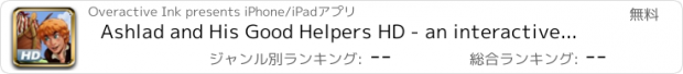 おすすめアプリ Ashlad and His Good Helpers HD - an interactive fairytale storybook