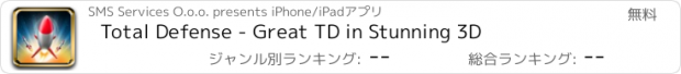 おすすめアプリ Total Defense - Great TD in Stunning 3D