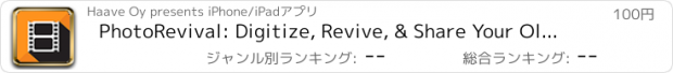 おすすめアプリ PhotoRevival: Digitize, Revive, & Share Your Old Photos