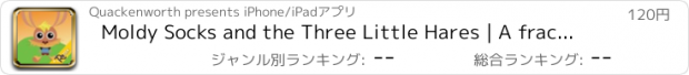 おすすめアプリ Moldy Socks and the Three Little Hares | A fractured fairy tale about Goldilocks and the Three Bears