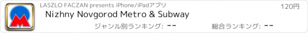 おすすめアプリ Nizhny Novgorod Metro & Subway