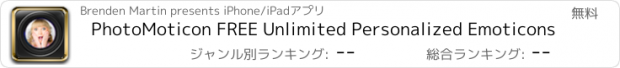 おすすめアプリ PhotoMoticon FREE Unlimited Personalized Emoticons