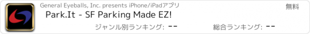 おすすめアプリ Park.It - SF Parking Made EZ!