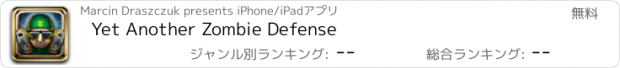 おすすめアプリ Yet Another Zombie Defense