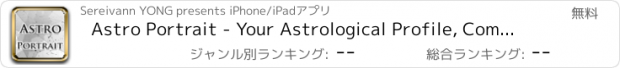 おすすめアプリ Astro Portrait - Your Astrological Profile, Compatibility between signs and Horoscope