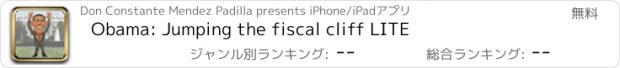 おすすめアプリ Obama: Jumping the fiscal cliff LITE