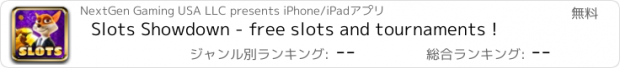 おすすめアプリ Slots Showdown - free slots and tournaments !