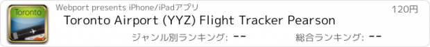 おすすめアプリ Toronto Airport (YYZ) Flight Tracker Pearson