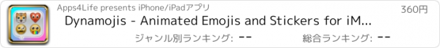 おすすめアプリ Dynamojis - Animated Emojis and Stickers for iMessages